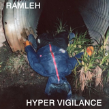 Ramleh - Hyper Vigilance