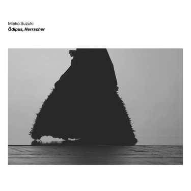 Mieko Suzuki - Ödipus, Herrscher