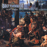 Bolt Thrower - The Ivth Crusade (2025 Repress)