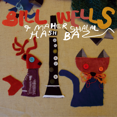 Bill Wells & Maher Shalal Has Baz - Gok