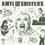 Amyl And The Sniffers - Amyl And The Sniffers