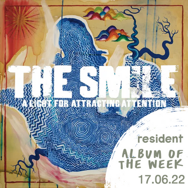 The Smile - A Light For Attracting Attention