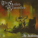 The Gates of Slumber - The Awakening