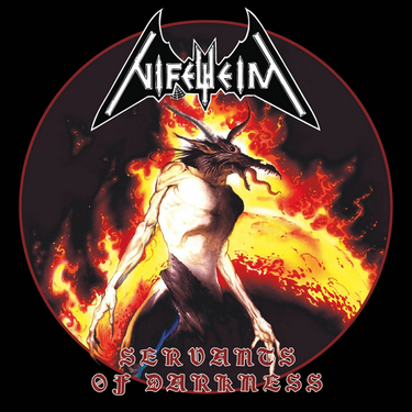 Nifelheim - Servants Of Darkness