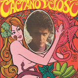 Caetano Veloso - Caetano Veloso