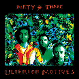 Dirty Three - Ulterior Motives