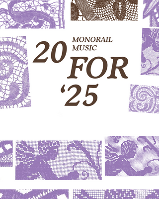 Monorail Twenty for Twenty Five