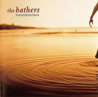 The Bathers - Pandemonia (2025 Reissue)
