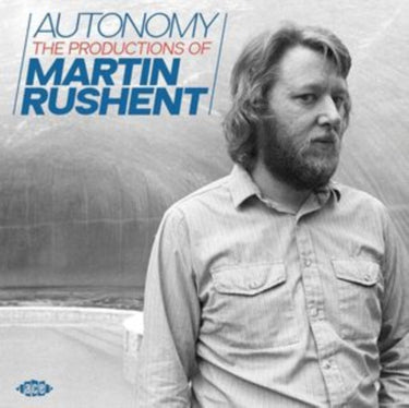 Autonomy - The Productions Of Martin Rushent - Various Artists (Compiled By Gary Crowley)