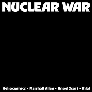 The & Marshall Allen & Knoel Scott & Bilal Heliocentrics - The Heliocentrics & Marshall Allen & Knoel Scott & Bilal - Nuclear War - 1LP - Limited Edition Hazardous Orange & Yellow Vinyl  [RSD 2026]