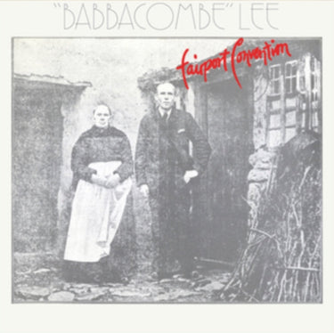 Fairport Convention - Babbacombe Lee (2024 Reissue)