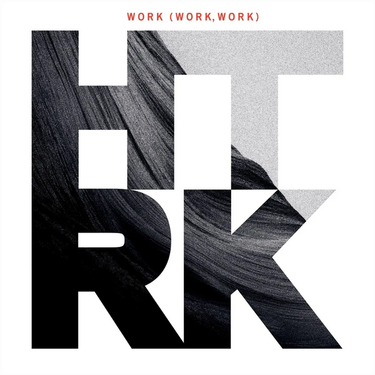 HTRK - Work (Work, Work) (15th Anniversary Edition)