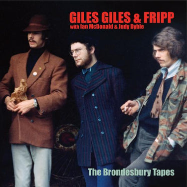 GILES  GILES & FRIPP - The Brondesbury Tapes