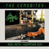 Kool Keith & The Godfather - The Cenobites