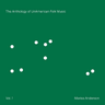 Marisa Anderson - The Anthology Of UnAmerican Folk Music