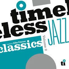 Gilles Peterson: 'timeless Jazz Classics Volume 2 (RSD 25) - Various Artists (RSD 25)
