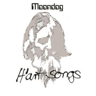 Moondog - H'Art Songs (2024 Reissue)
