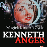 Kenneth Anger - Magick Lantern Cycle