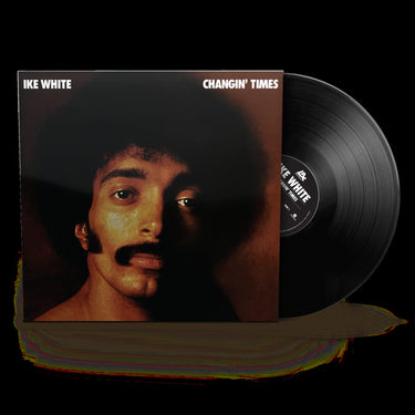 Ike White - Changin' Times - 1LP - Black Vinyl  [RSD 2026]