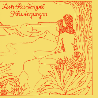 Ash Ra Tempel - Schwingungen