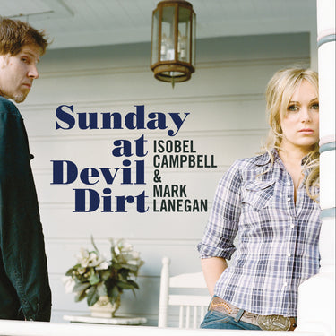 Campbell, Isobel, Lanegan, Mark - Sunday at Devil Dirt