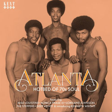 Atlanta: Hotbed Of 70S Soul - Various Artists