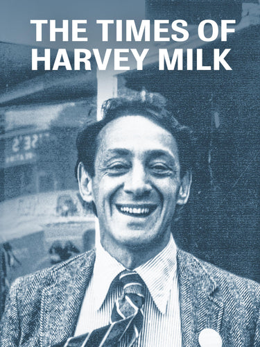 Times Of Harvey Milk