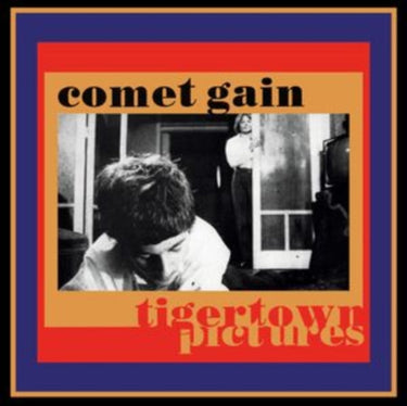 Comet Gain - Tigertown Pictures (2024 Reissue)