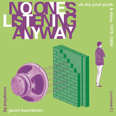 Various Artists - No-One's Listening Anyway - Uk Diy Post Punk & Dubs 1978-1984 (Volume 2)