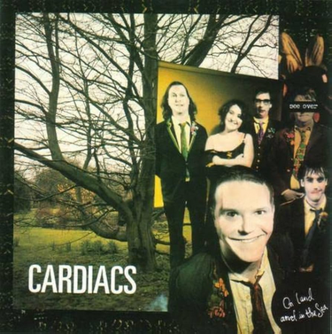 Cardiacs - On Land and in the Sea