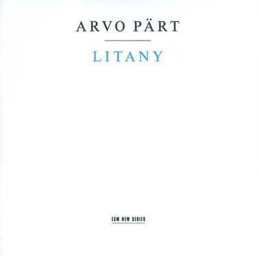 Arvo Part - Litany