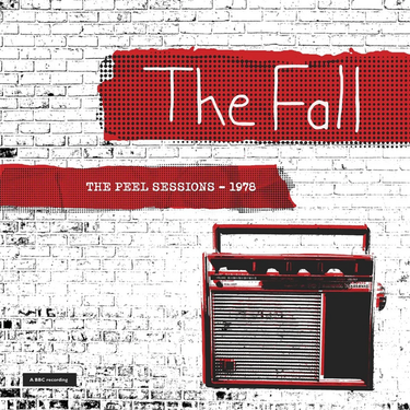 The Fall - The Peel Sessions - 1978