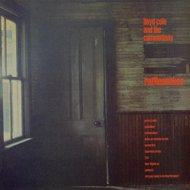 Lloyd Cole And The Commotions - Rattlesnakes (Reissue)