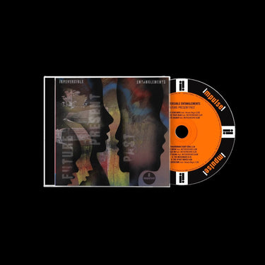 Irreversible Entanglements - Future, Present, Past
