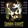 VARIOUS ARTISTS - Tales From The Crypt Presents: Demon Knight - Original Soundtrack