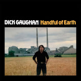 Dick Gaughan - Handful Of Earth (2026 Reissue)
