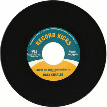 Baby Charles - I Bet You Look Good On The Dancefloor / Time Wasting