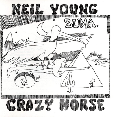 Neil Young & Crazy Horse - Zuma