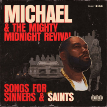 Killer Mike (Run The Jewels) - Michael & The Mighty Midnight Revival - Songs For Sinners And Saints