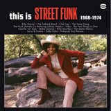 Various Artists - This Is Street Funk (1968-1974)