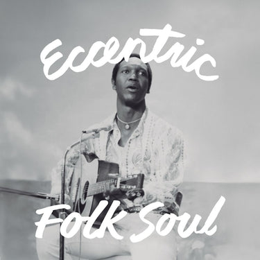 Various Artists - Eccentric Folk Soul