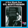 Gil Scott-Heron - A New Black Poet: Small Talk At 125th And Lenox