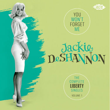 Jackie Deshannon - You Won't Forget Me: The Complete Liberty Singles Vol 1