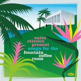 Various (Saint Etienne Presents) - Songs For The Fountain Coffee Room