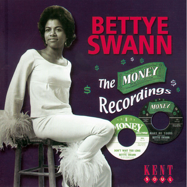 Bettye Swann - The Money Recordings