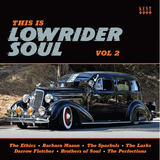 Various - This Is Lowrider Soul Vol 2
