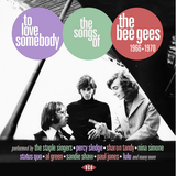 Various Artists - To Love Somebody: The Songs Of The Bee Gees 1966-1970