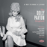 Various (Dolly Parton) - A Way To Make A Living: The Dolly Parton Songbook