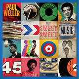 Various - Paul Weller Presents: That Sweet Sweet Music