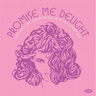 Various Artists - Promise Me Delight - Italo Disco And European Pop From The Golden Age